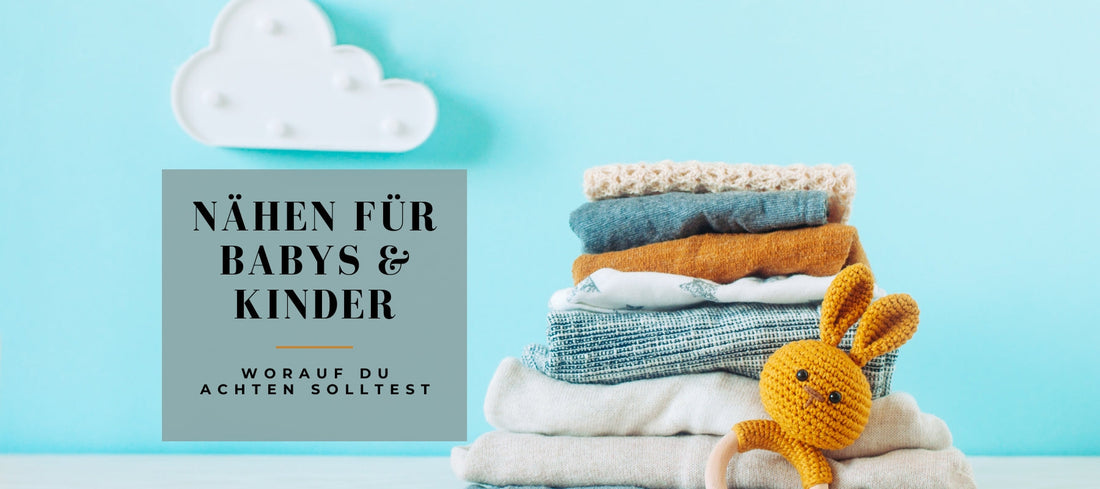 Die besten Stoffe für Baby- und Kinderkleidung – worauf du beim Stoffkauf achten solltest